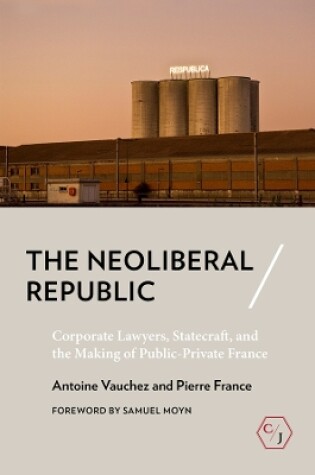 Cover of The Neoliberal Republic