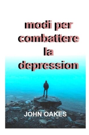 Cover of Modi per combattere la depressione