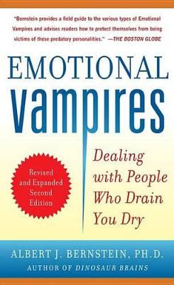 Book cover for Emotional Vampires: Dealing with People Who Drain You Dry, Revised and Expanded 2nd Edition Digital Audio