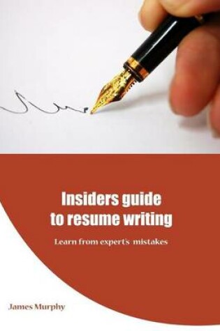 Cover of Insiders Guide to Resume Writing