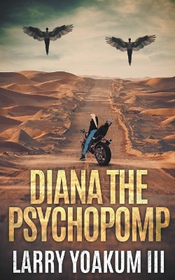 Book cover for Diana The Psychopomp