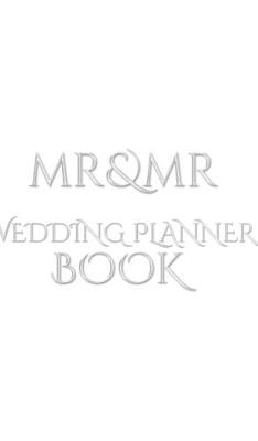 Book cover for Mr and Mr Wedding Planner Journal Book