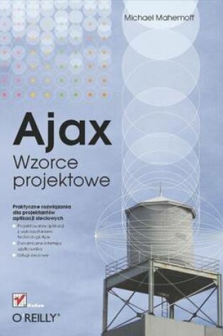 Cover of Ajax. Wzorce Projektowe