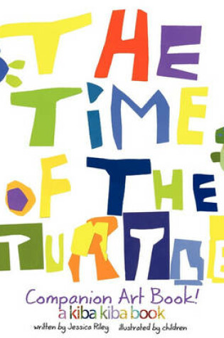 Cover of The Time of the Turtle Companion Art Book