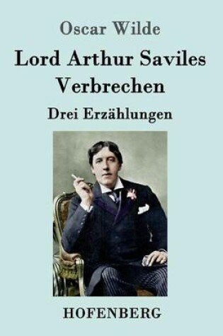 Cover of Lord Arthur Saviles Verbrechen