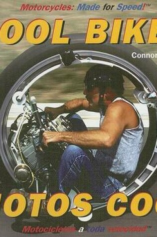 Cover of Cool Bikes / Motos Cool