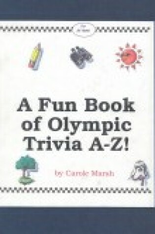 Cover of A Fun Book of Olympic Trivia A-Z