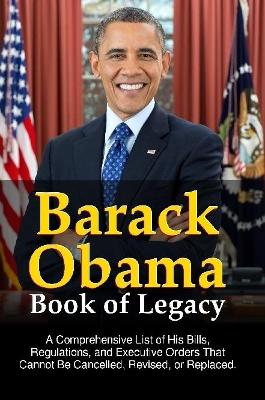 Book cover for Barack Obama Book of Legacy