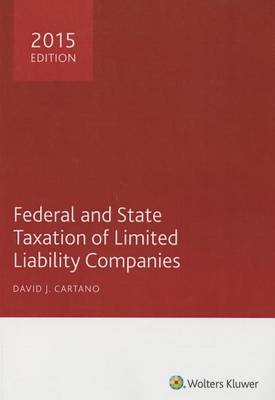 Book cover for Federal and State Taxation of Limited Liability Companies (2015)