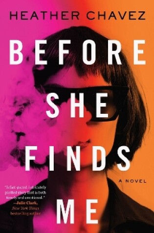 Cover of Before She Finds Me