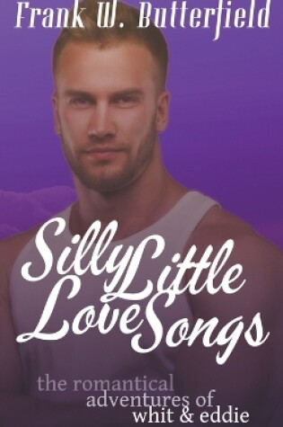 Cover of Silly Little Love Songs