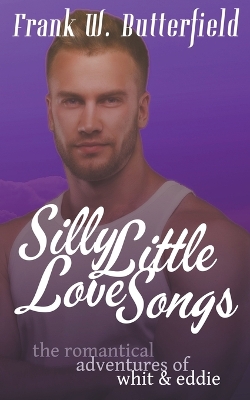 Book cover for Silly Little Love Songs