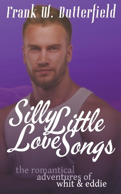 Cover of Silly Little Love Songs