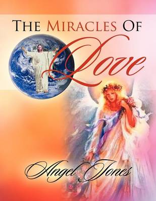 Book cover for The Miracles of Love