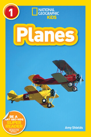 Cover of National Geographic Kids Readers: Planes