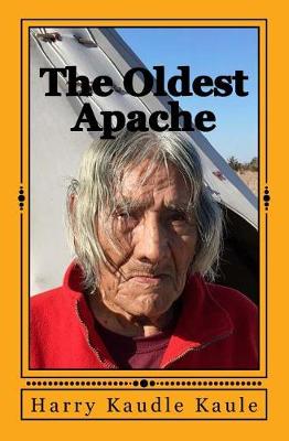 Book cover for The Oldest Apache