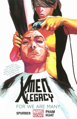 Book cover for X-men Legacy Volume 4: For We Are Many (marvel Now)