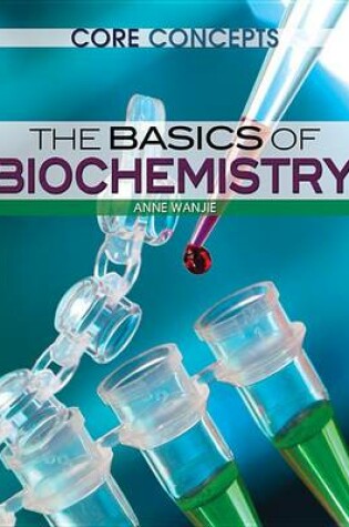 Cover of The Basics of Biochemistry