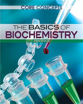 Book cover for The Basics of Biochemistry