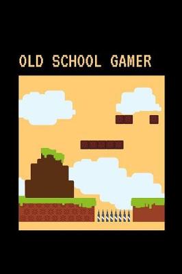 Cover of Old School Gamer