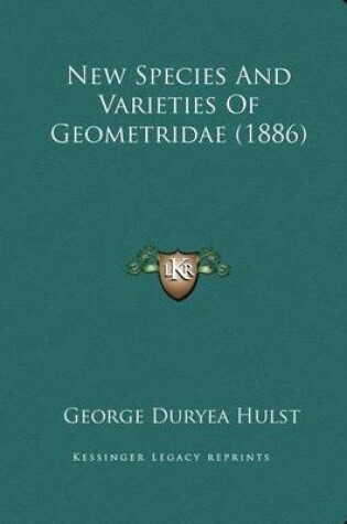Cover of New Species and Varieties of Geometridae (1886)