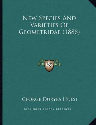 Cover of New Species and Varieties of Geometridae (1886)