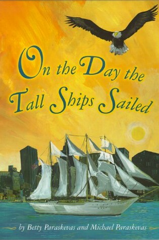Cover of On the Day the Tall Ships Sail