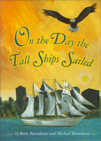 Cover of On the Day the Tall Ships Sail