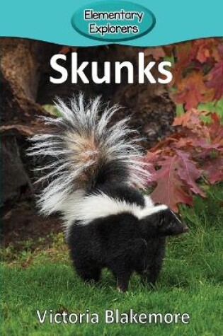 Cover of Skunks