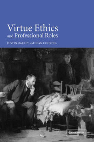 Cover of Virtue Ethics and Professional Roles