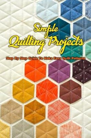 Cover of Simple Quilting Projects