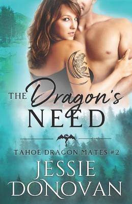 Book cover for The Dragon's Need