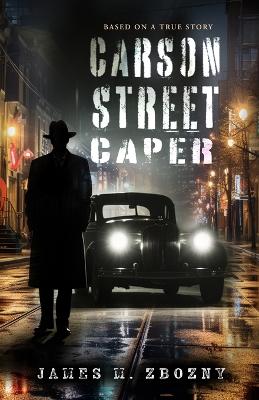 Book cover for Carson Street Caper
