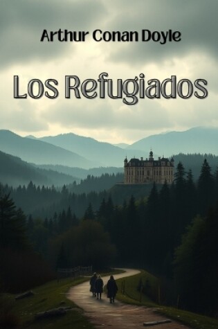 Cover of Los Refugiados