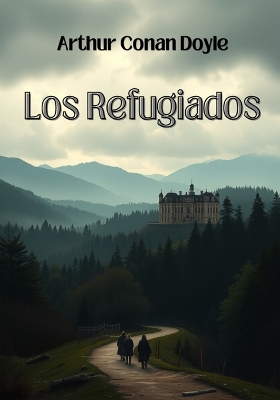 Book cover for Los Refugiados