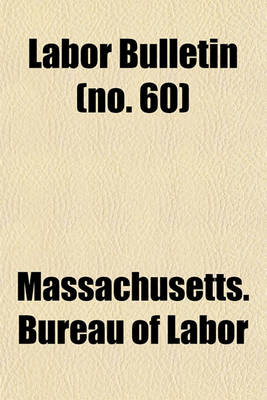 Book cover for Labor Bulletin (No. 60)