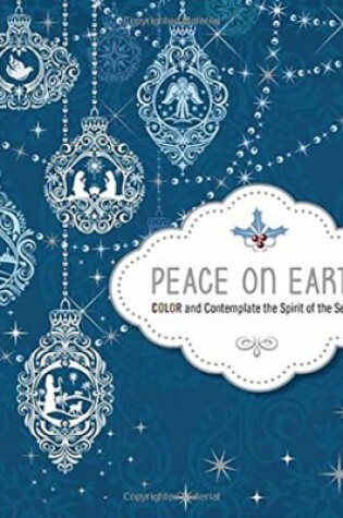 Cover of Peace On Earth Colouring Book