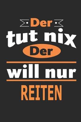 Book cover for Der tut nix Der will nur reiten