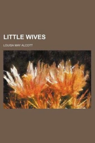 Cover of Little Wives