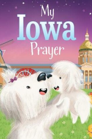 Cover of My Iowa Prayer