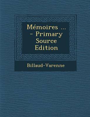 Book cover for Memoires ... - Primary Source Edition