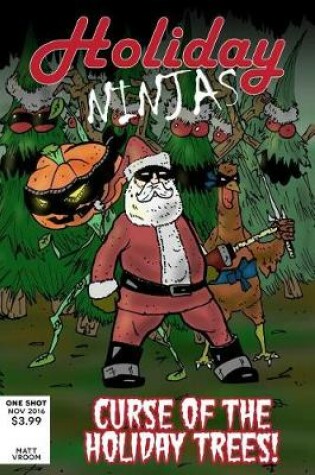 Cover of Holiday Ninjas #1