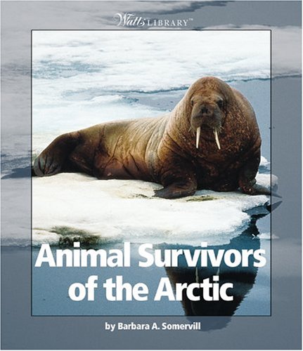 Cover of Animal Survivors of the Arctic