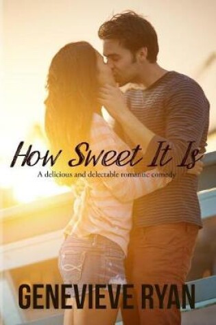 Cover of How Sweet It Is