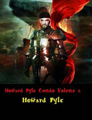Book cover for Howard Pyle Combo Volume 2