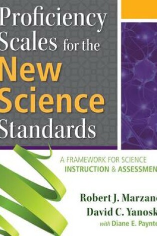Cover of Proficiency Scales for the New Science Standards