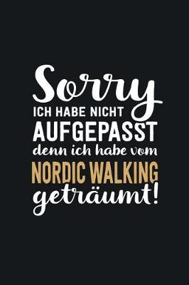 Book cover for Ich habe vom Nordic Walking getraumt