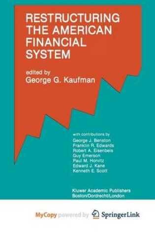 Cover of Restructuring the American Financial System