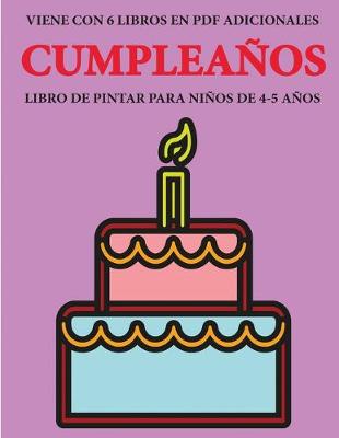 Cover of Libro de pintar para ninos de 4-5 anos (Cumpleanos)