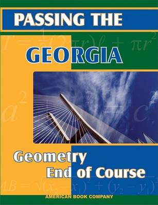 Book cover for Passing the Georgia Geometry End of Course Test